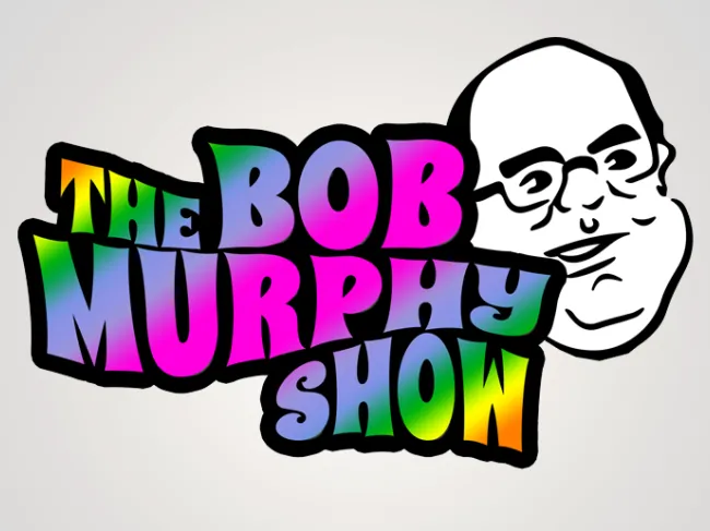 The Bob Murphy Show
